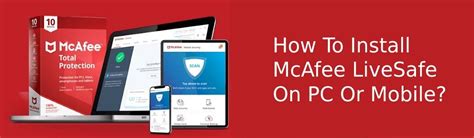 install mcafee livesafe|McAfee® LiveSafe™ .